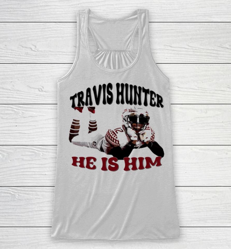Travis Hunter He Is Him Travis Lovers Racerback Tank