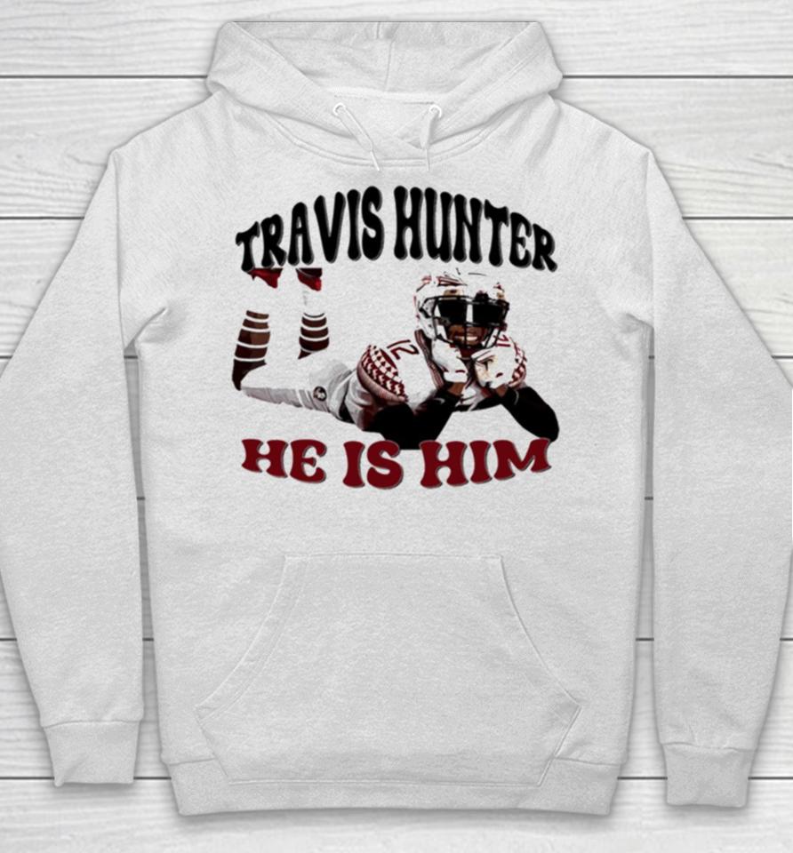 Travis Hunter He Is Him Travis Lovers Hoodie