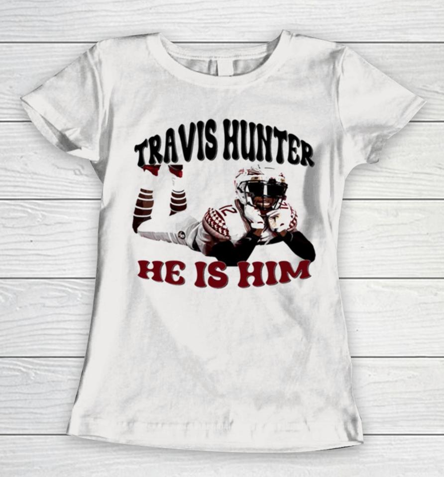 Travis Hunter He Is Him Travis Lovers Women T-Shirt