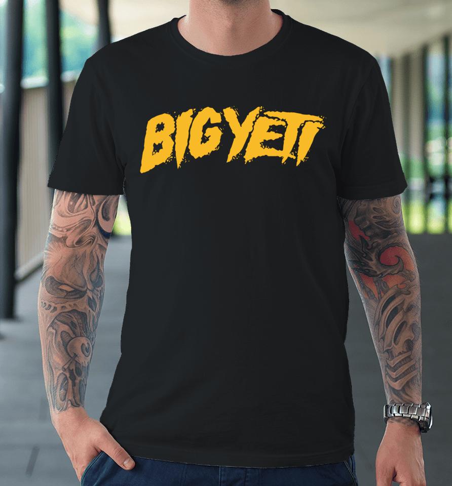 Travis Kelce Wearing Big Yeti Premium T-Shirt
