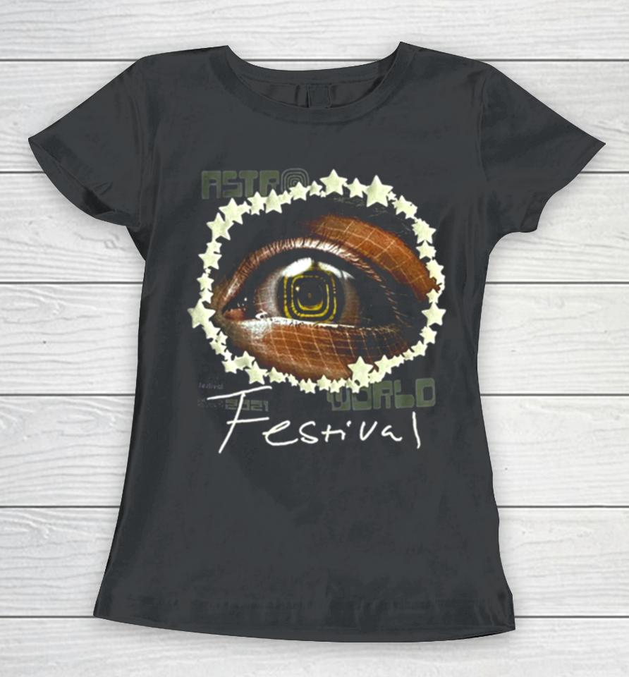 Travis Scott Astroworld Festival 2021 Open Your Eyes Puff Women T-Shirt