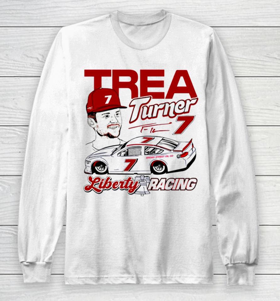Trea Turner Liberty Racing Philadelphia Phillies Long Sleeve T-Shirt