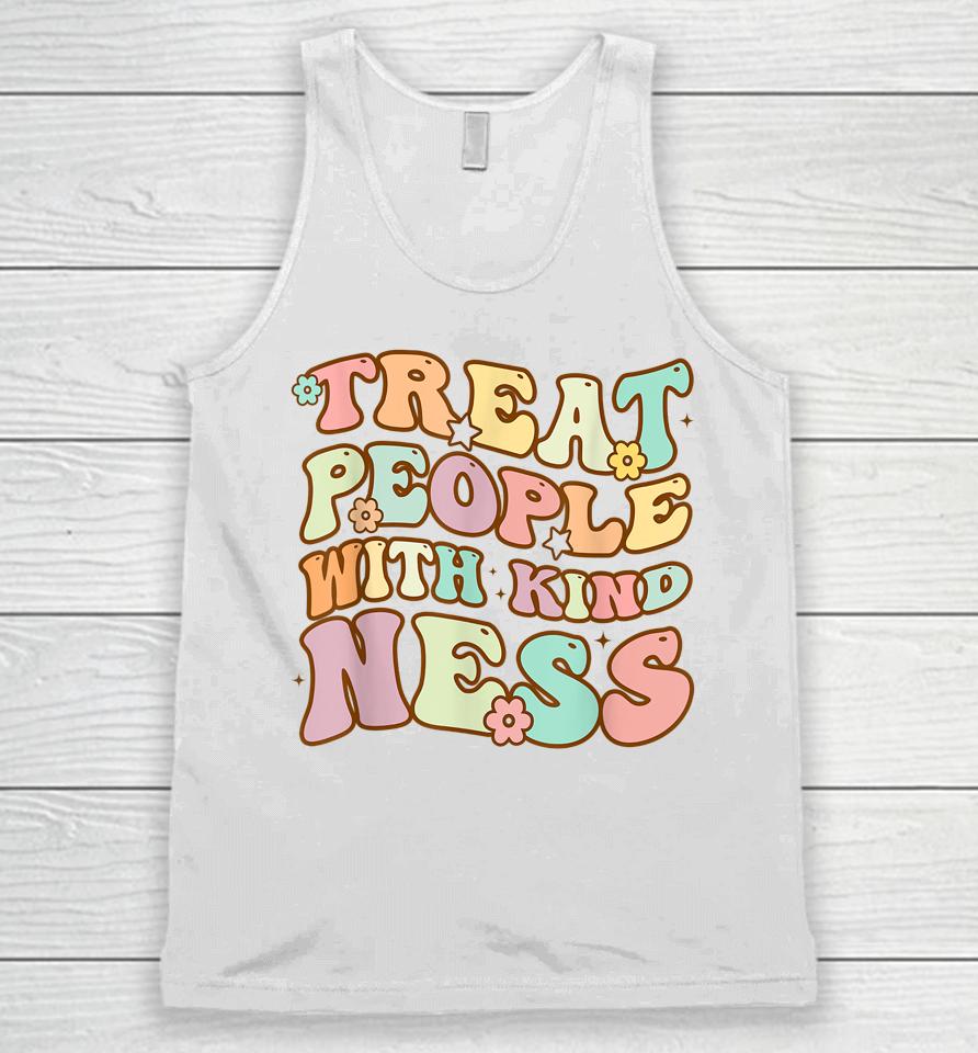 Treat People With Kindness Positive Mindset Groovy Unisex Tank Top