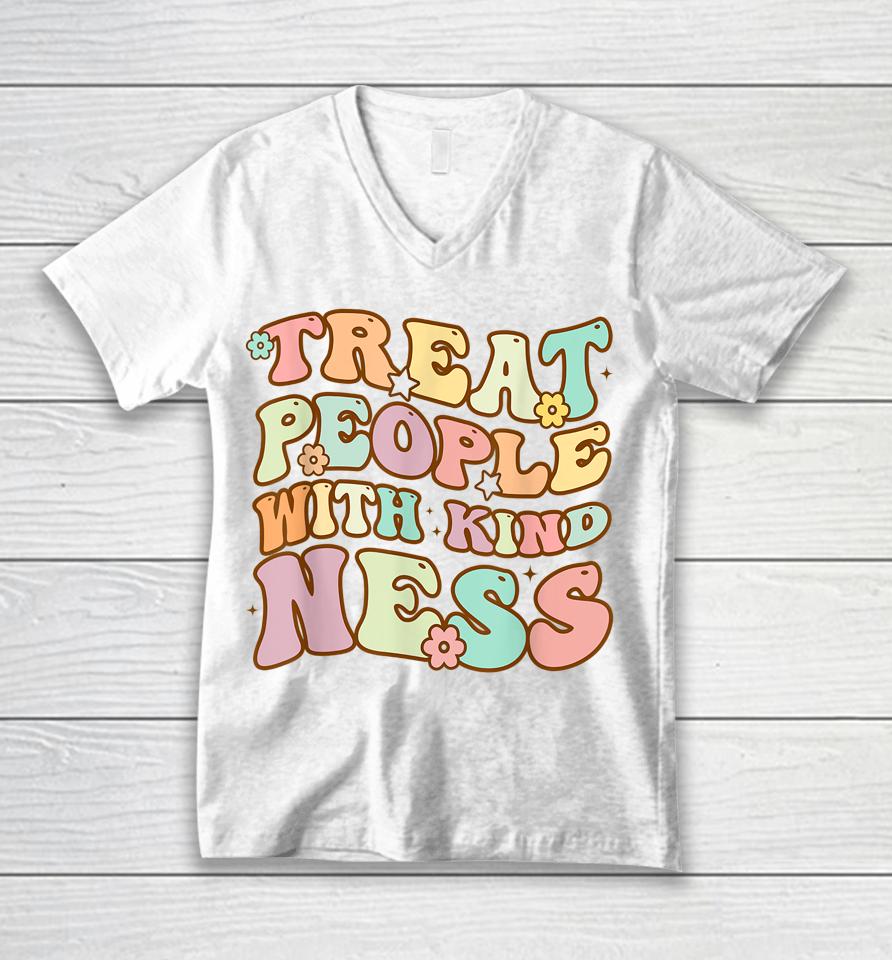 Treat People With Kindness Positive Mindset Groovy Unisex V-Neck T-Shirt