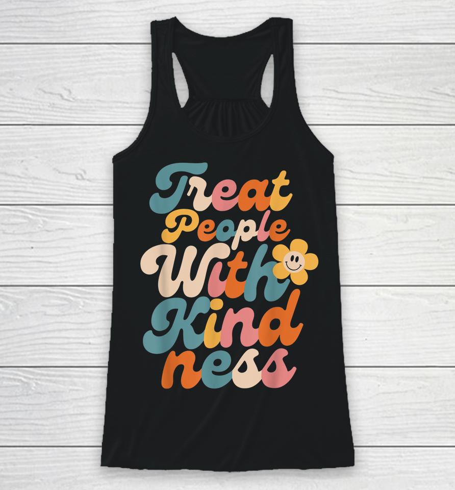 Treat People With Kindness Racerback Tank
