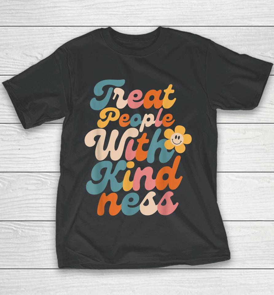 Treat People With Kindness Youth T-Shirt