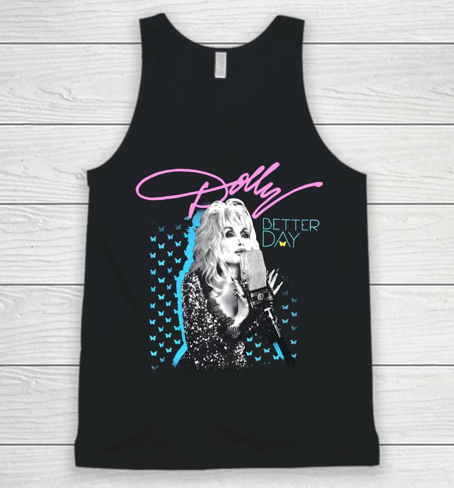 Trent Crimm Wearing Dolly Parton Better Day Unisex Tank Top