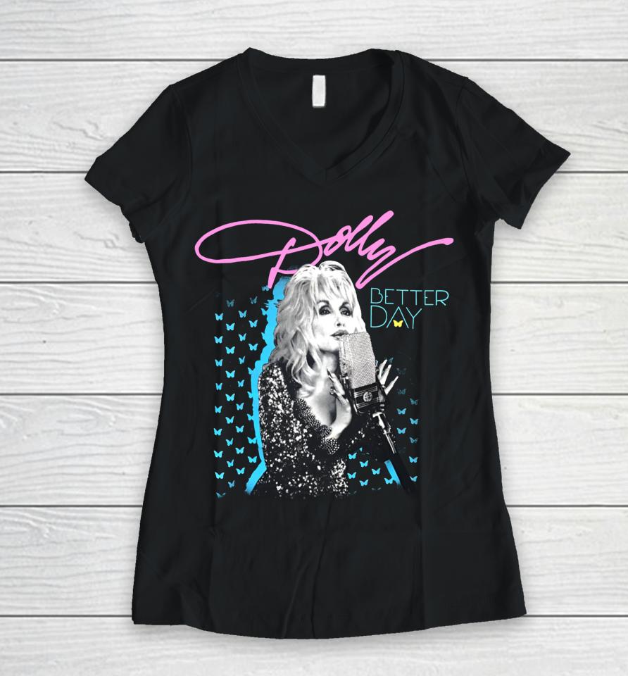 Trent Crimm Wearing Dolly Parton Better Day Women V-Neck T-Shirt
