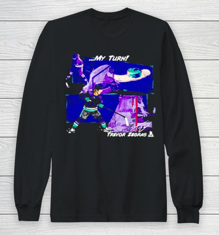 Trevor Zegras Anaheim My Turn Hockey Signature Long Sleeve T-Shirt