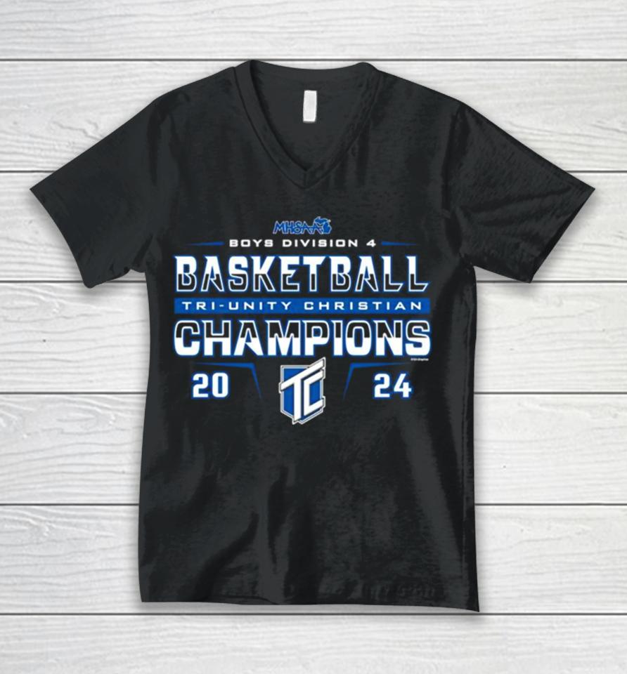 Tri Unity Christian 2024 Mhsaa Boys Basketball D4 Champions Unisex V-Neck T-Shirt