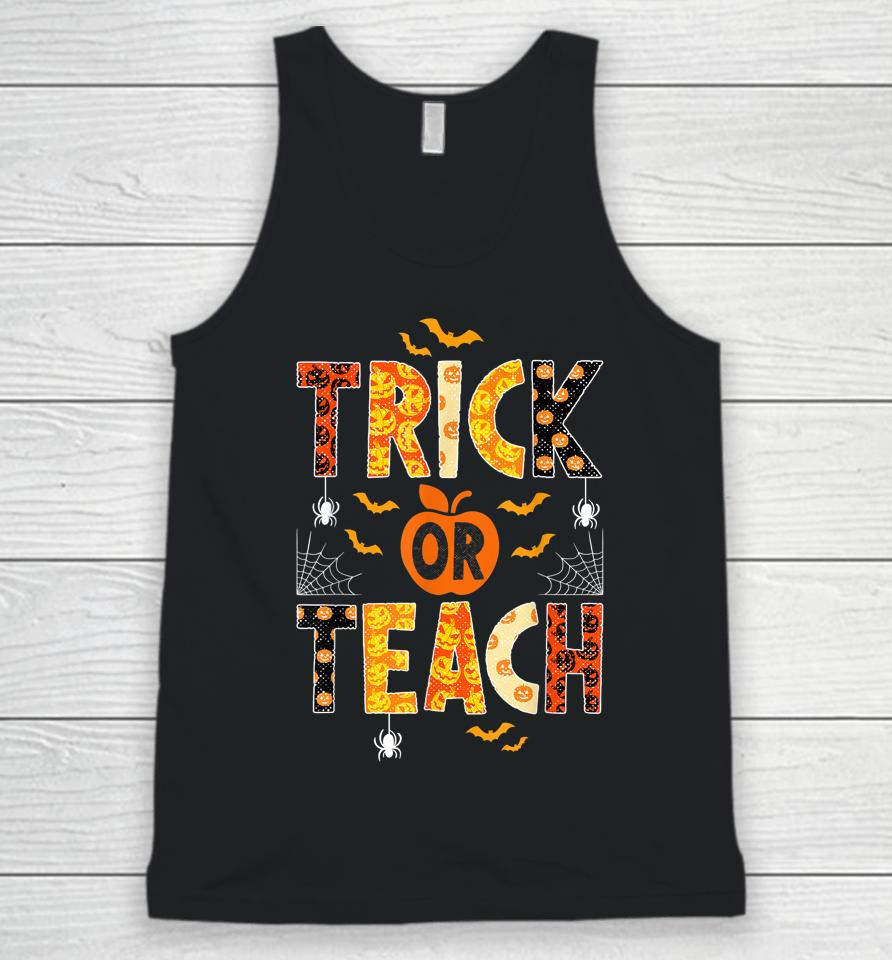 Trick Or Teach Cute Halloween Teacher Unisex Tank Top
