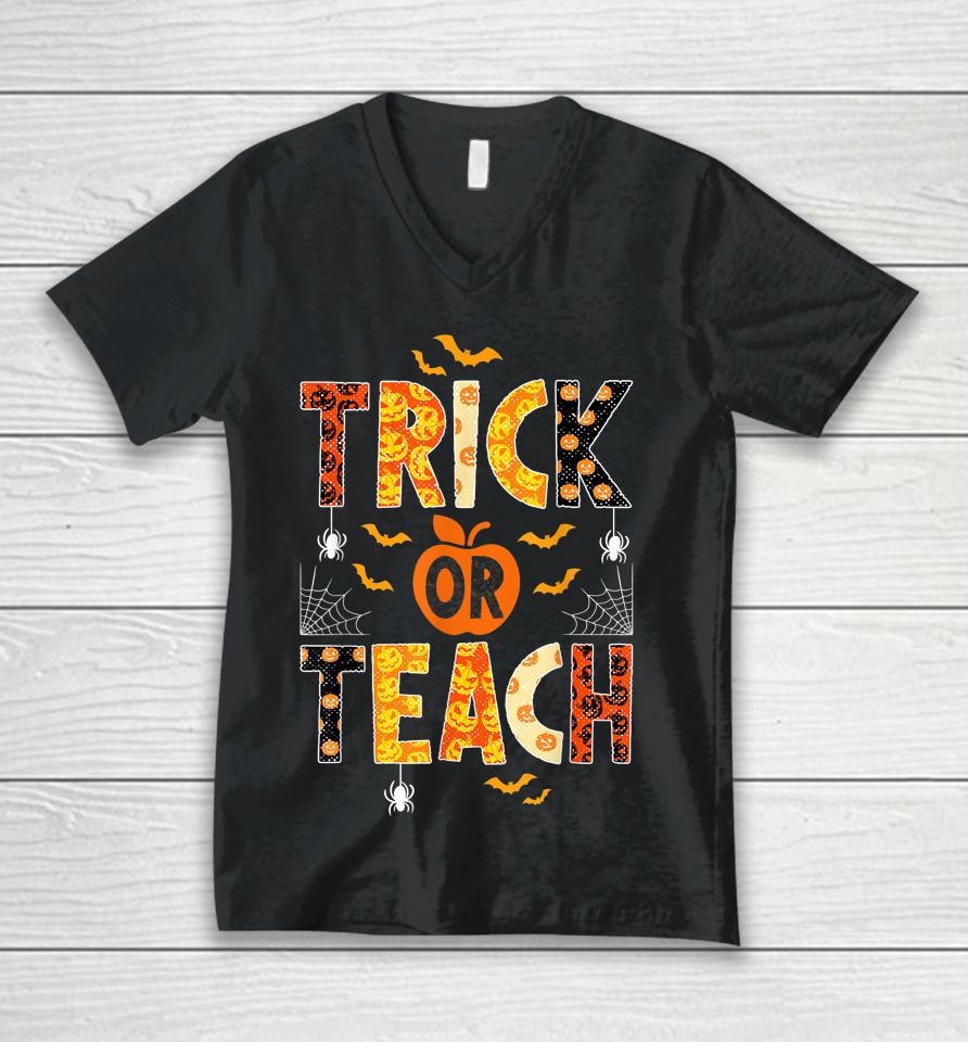 Trick Or Teach Cute Halloween Teacher Unisex V-Neck T-Shirt