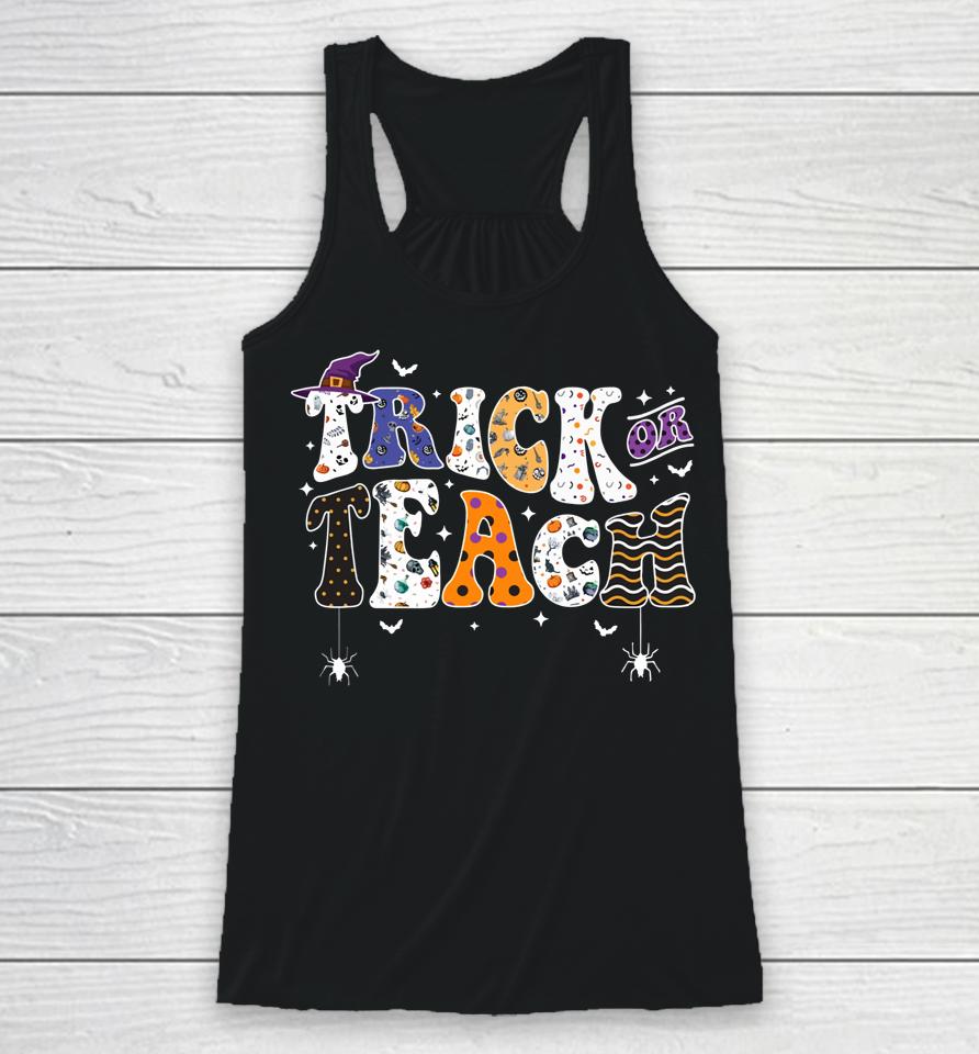 Trick Or Teach Funny Teacher Halloween Costume Witch Racerback Tank