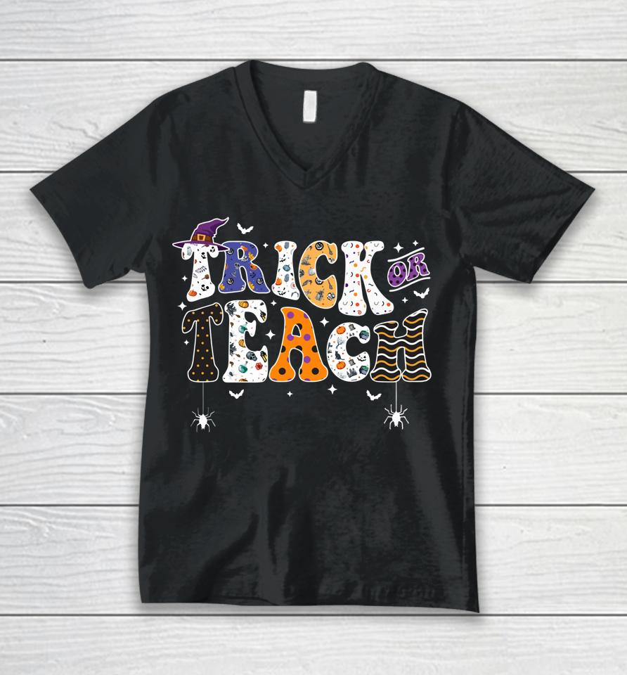 Trick Or Teach Funny Teacher Halloween Costume Witch Unisex V-Neck T-Shirt