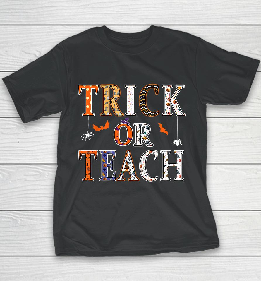 Trick Or Teach Halloween Youth T-Shirt