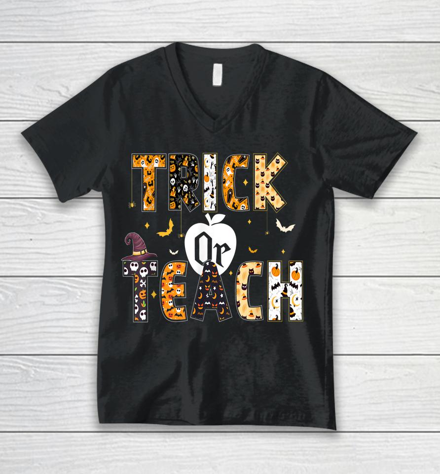 Trick Or Teach Shirt Teacher Halloween Unisex V-Neck T-Shirt