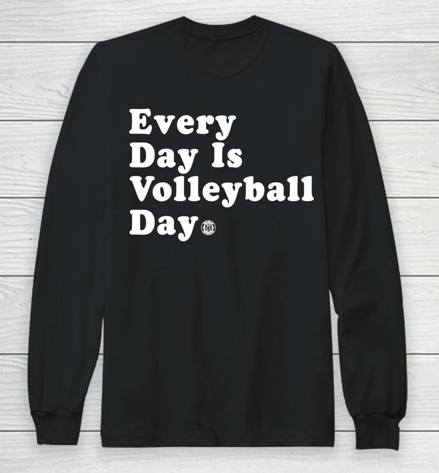 Triple B Merch Every Day Is Volleyball Day Long Sleeve T-Shirt