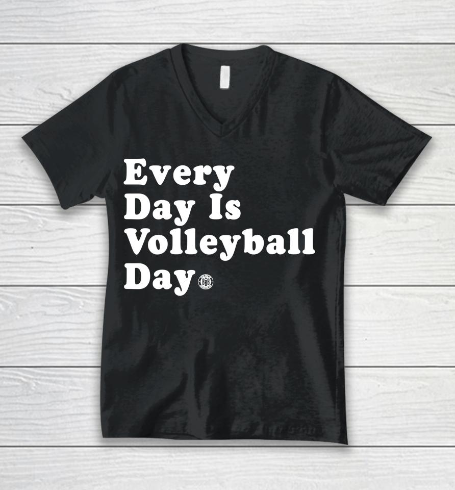 Triple B Merch Every Day Is Volleyball Day Unisex V-Neck T-Shirt