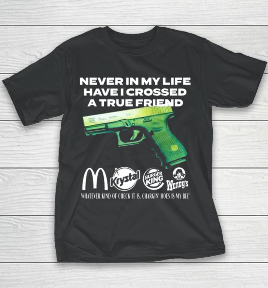 Triple Six Mafia Slap Punk Bitch Never In My Life Have I Crossed A True Friend Youth T-Shirt