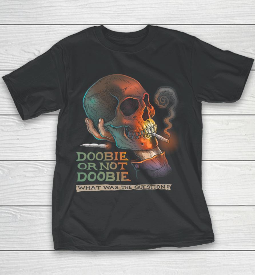 Troll Art Doobie Or Not Doobie Youth T-Shirt