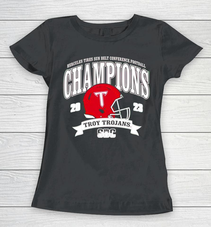 Troy Trojans 2023 Hercules Tires Sun Belt Conference Football Champions Women T-Shirt