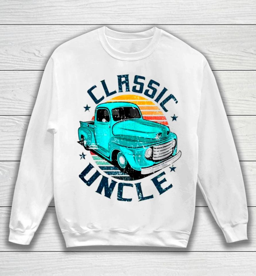 Trucker Classic Uncle Fathers Day Mens Vintage Sweatshirt