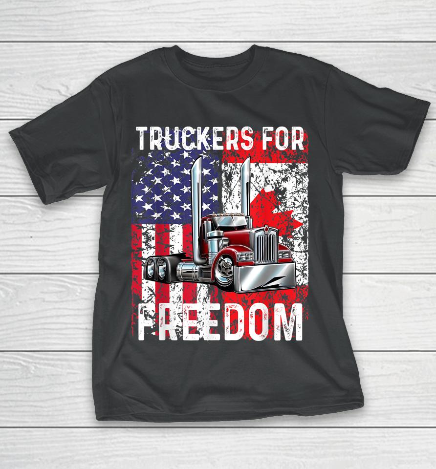 Trucker For Freedom Convoy 2022 American Canadian Flag T-Shirt