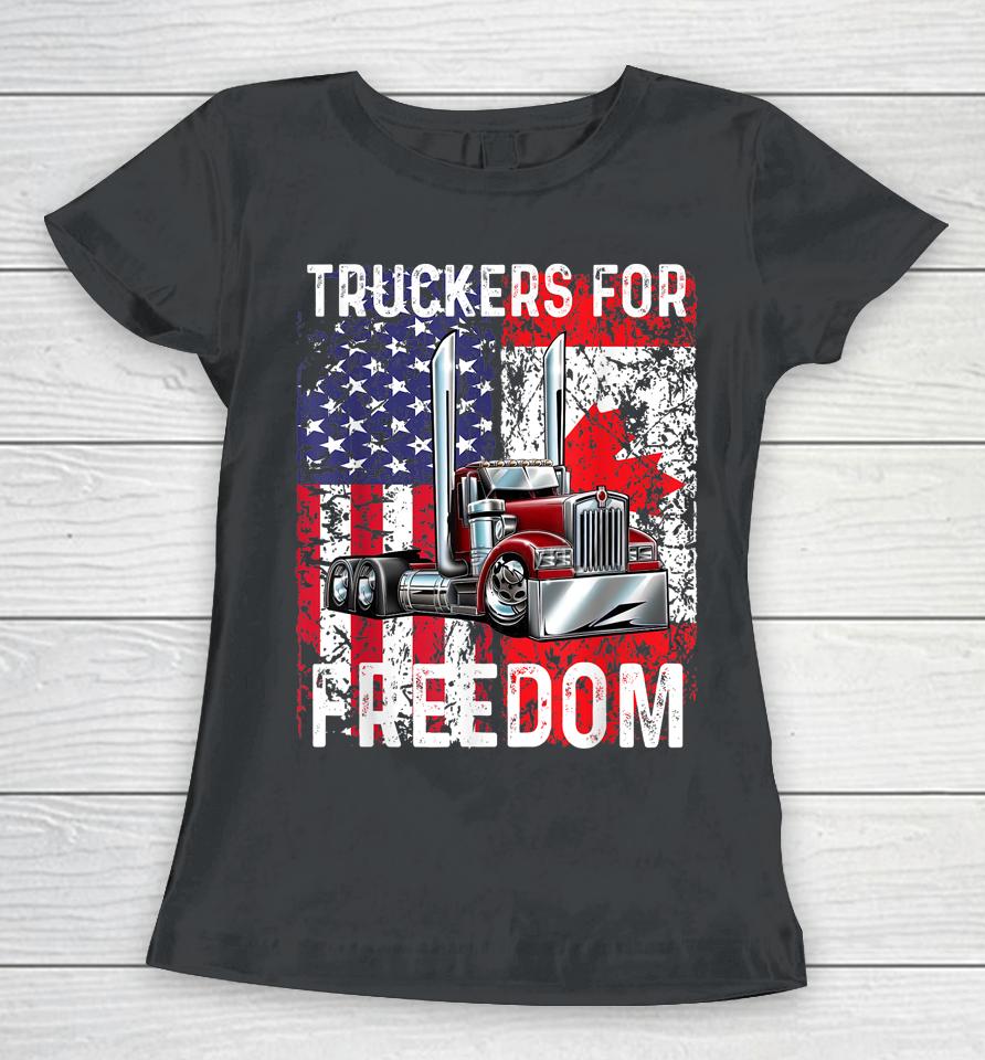 Trucker For Freedom Convoy 2022 American Canadian Flag Women T-Shirt