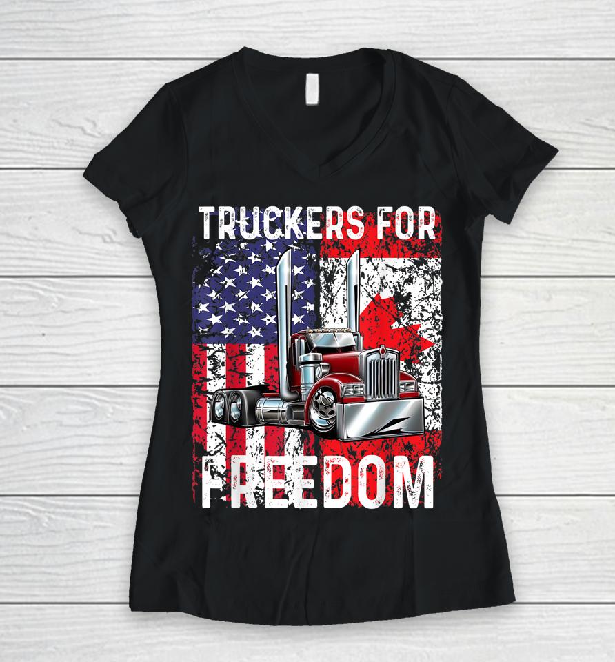 Trucker For Freedom Convoy 2022 American Canadian Flag Women V-Neck T-Shirt