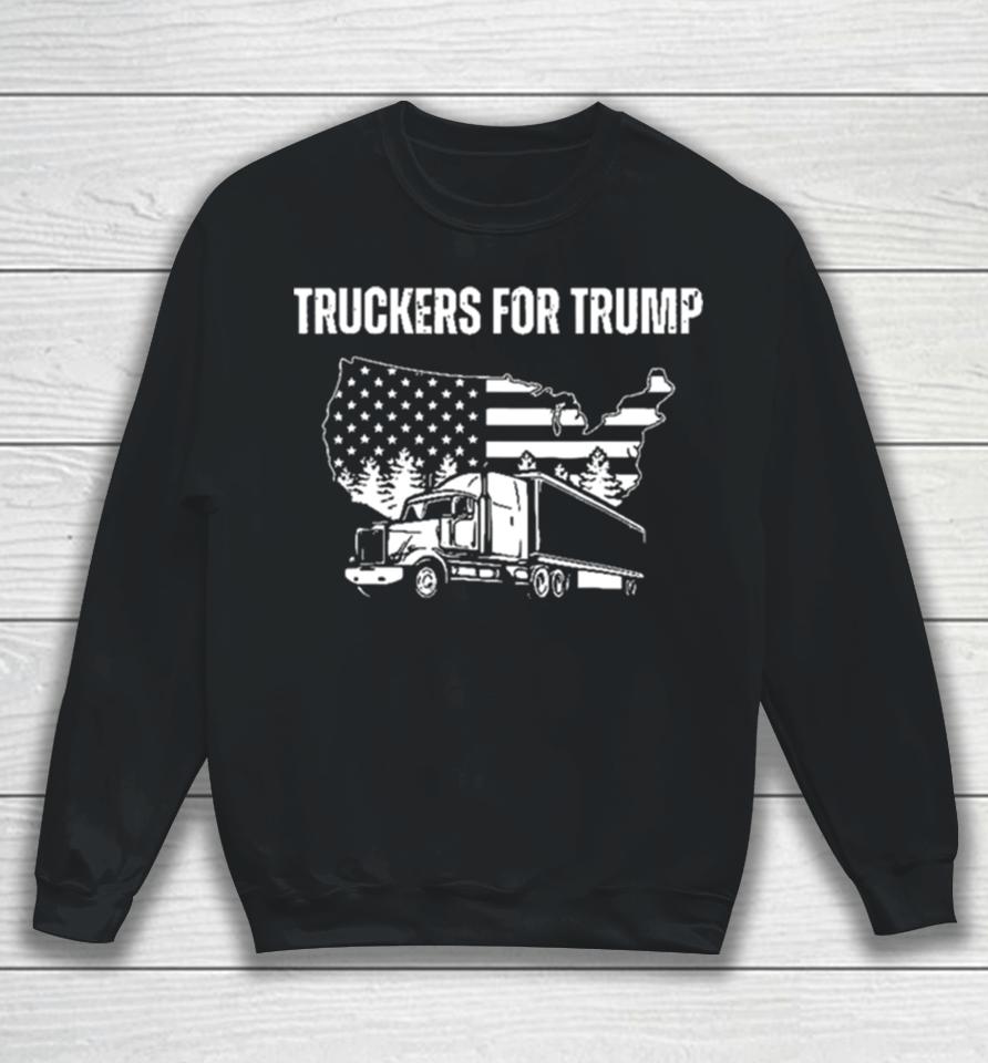 Truckers For Trump 2024 Vote Funny Trump 2024 Gift Sweatshirt