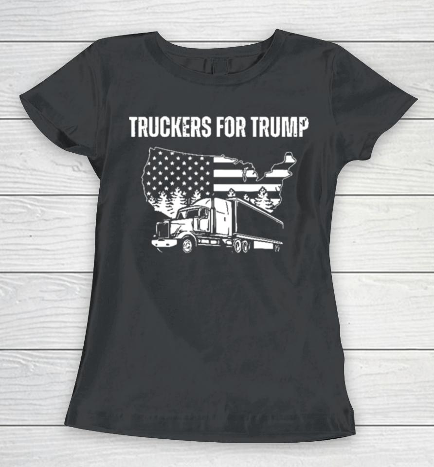 Truckers For Trump 2024 Vote Funny Trump 2024 Gift Women T-Shirt