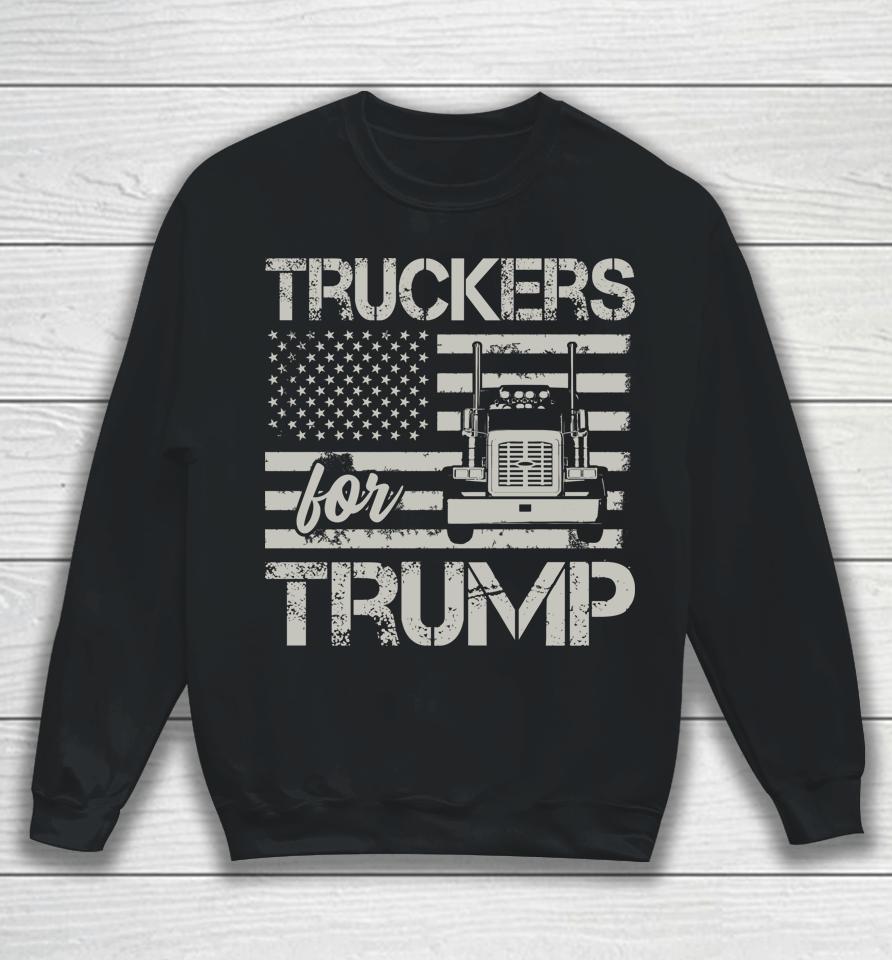 Truckers For Trump Sweatshirt