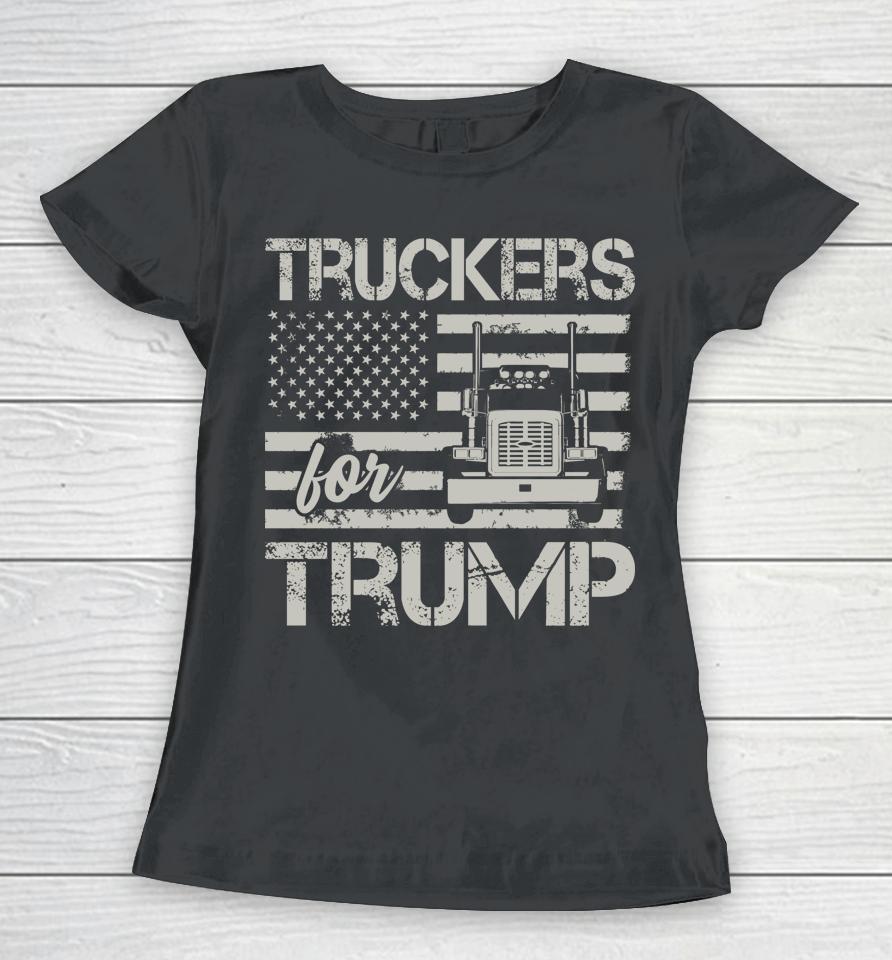 Truckers For Trump Women T-Shirt