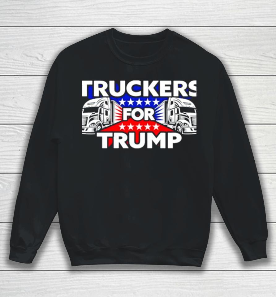 Truckers For Trump Usa Sweatshirt