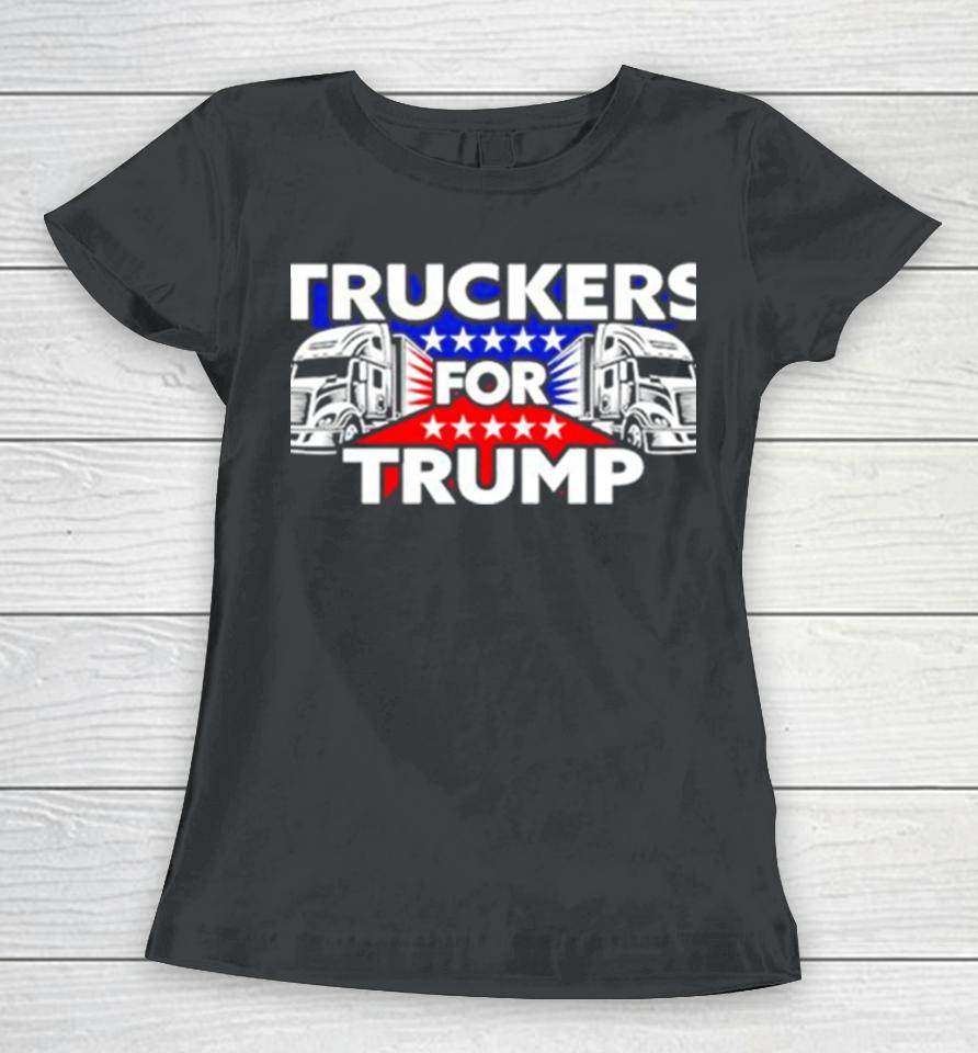 Truckers For Trump Usa Women T-Shirt