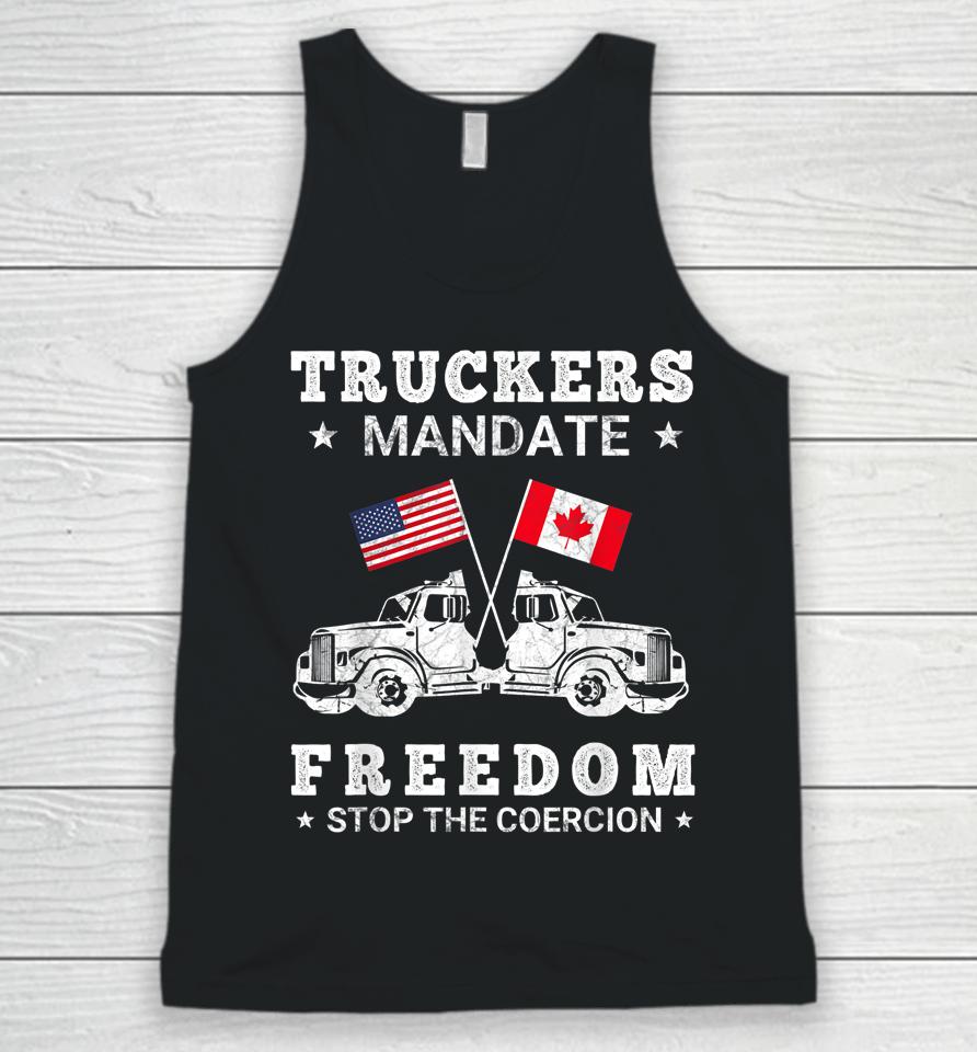 Truckers Mandate Freedom Stop The Coercion Usa Canada Flags Unisex Tank Top