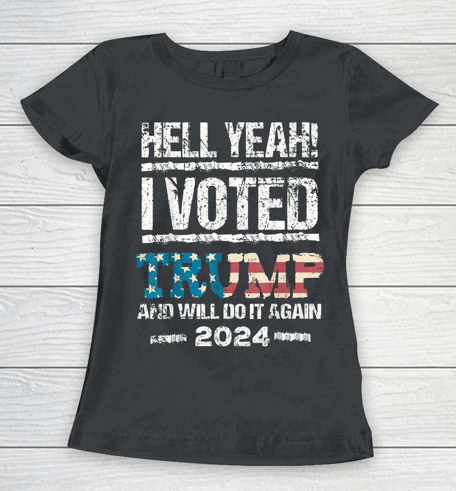 Trump 2024 I Voted Trump Flag Tee Maga Patriot Party 4Th Women T-Shirt
