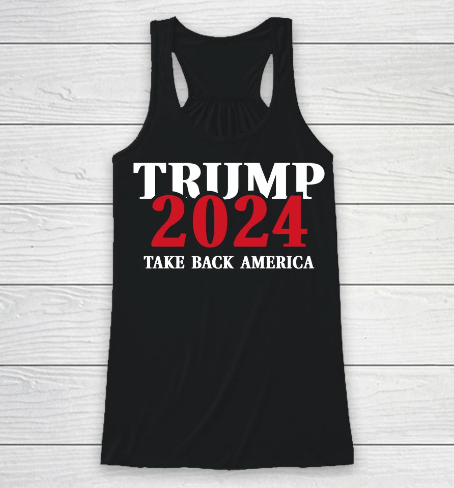 Trump 2024 Take Back America Racerback Tank