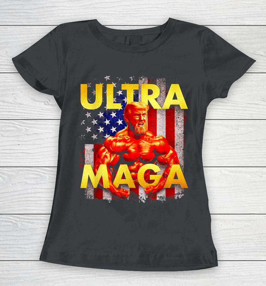 Trump Buff Ultra Maga American Flag Women T-Shirt