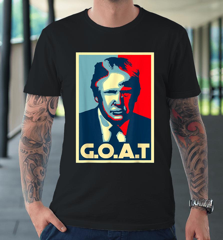 Trump Goat Middle Finger I'll Be Back Election 2024 Support Premium T-Shirt