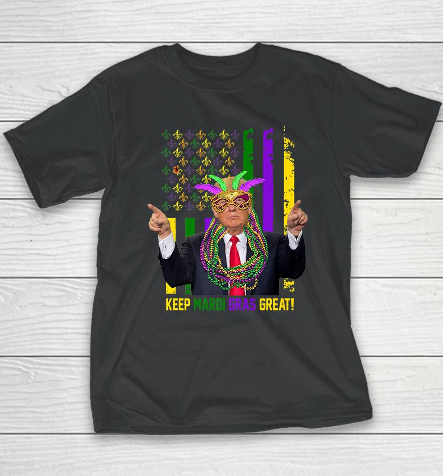 Trump Keep Mardi Gras Great Funny Youth T-Shirt