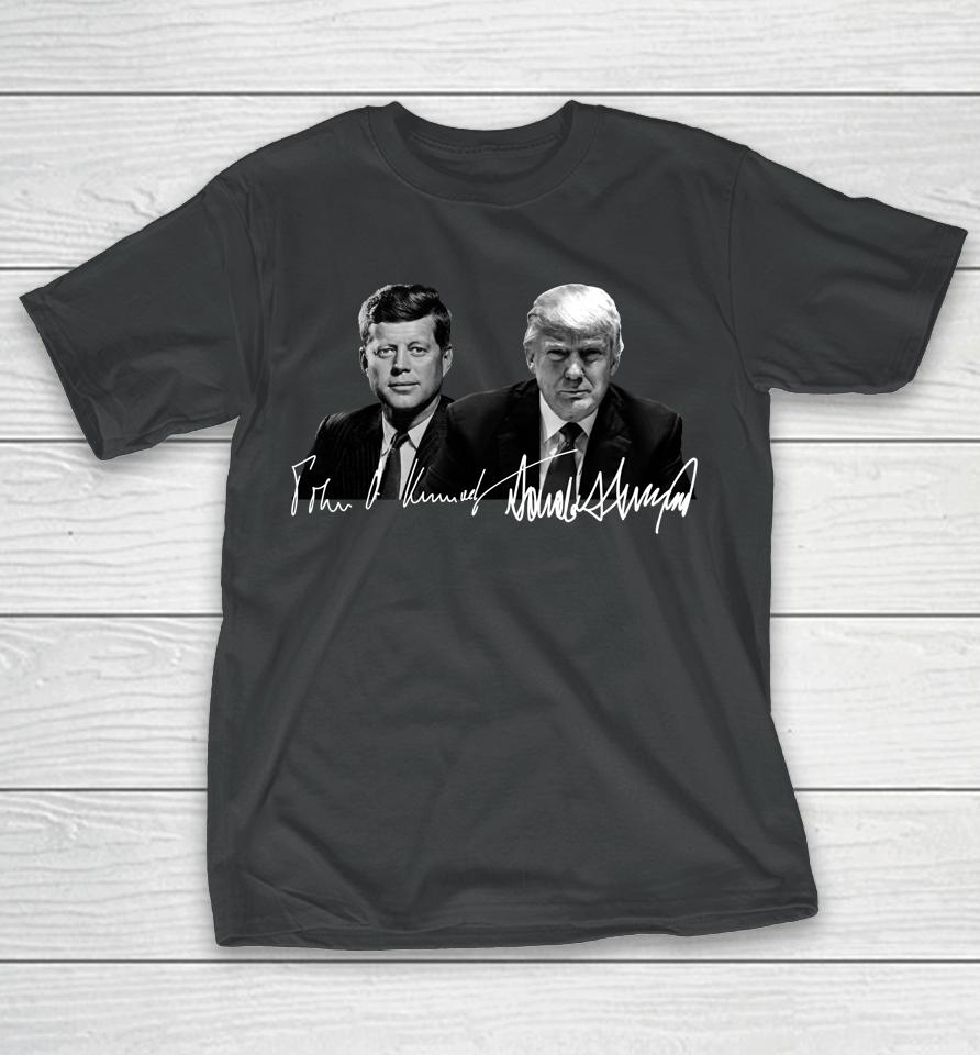 Trump Kennedy Donald Trump Us Presidents Signature T-Shirt
