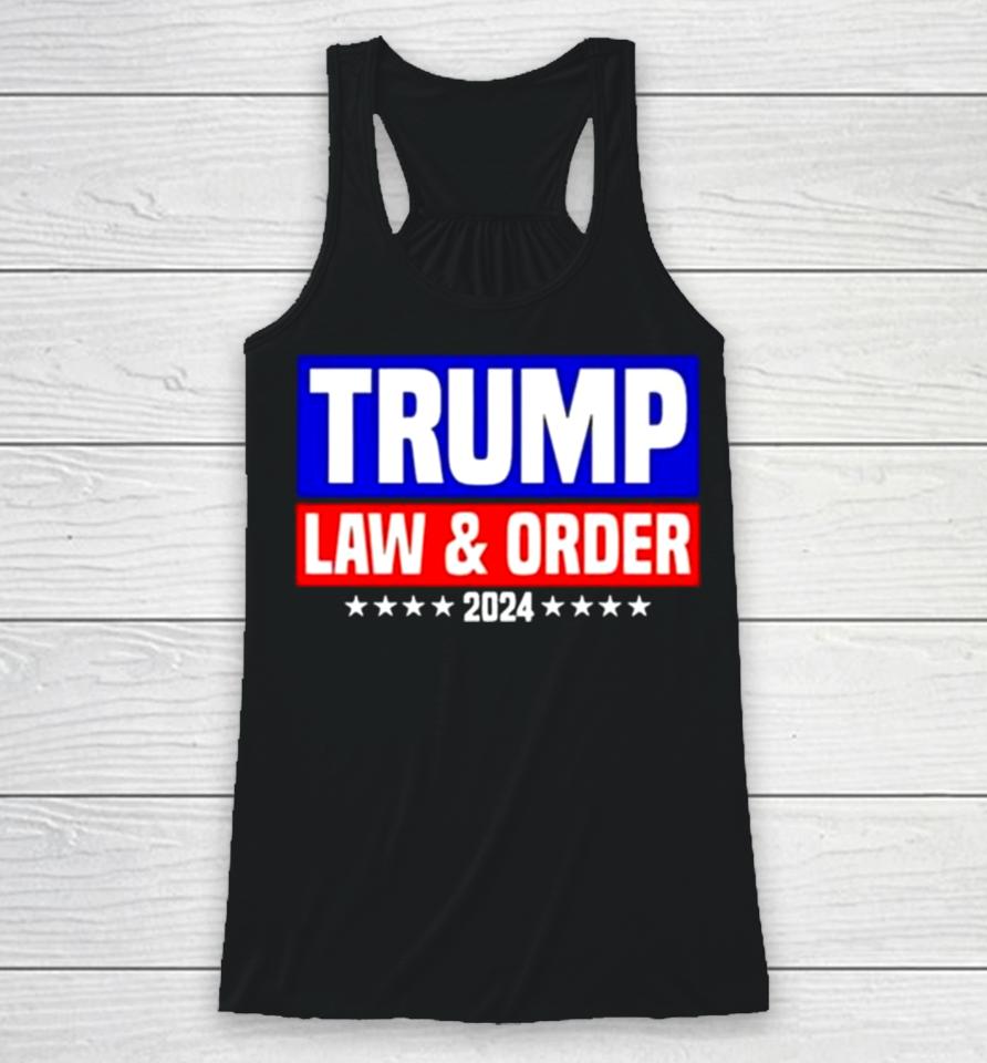 Trump Law And Order 2024 Racerback Tank
