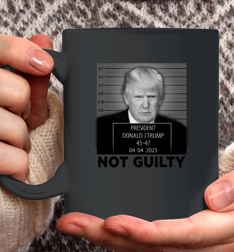 Trump Mugshot Not Guilty 45-47 President Trump Arrest Funny Coffee Mug