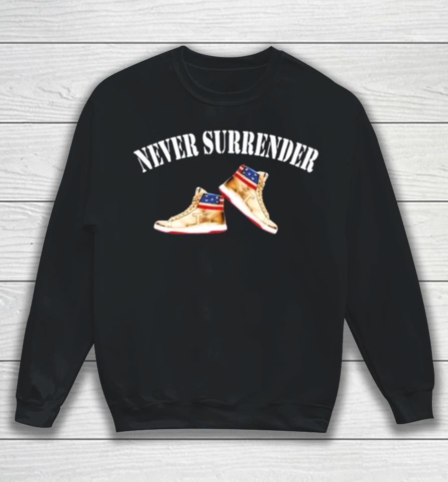 Trump Never Surrender – Trump Air Sneakers Sweatshirt