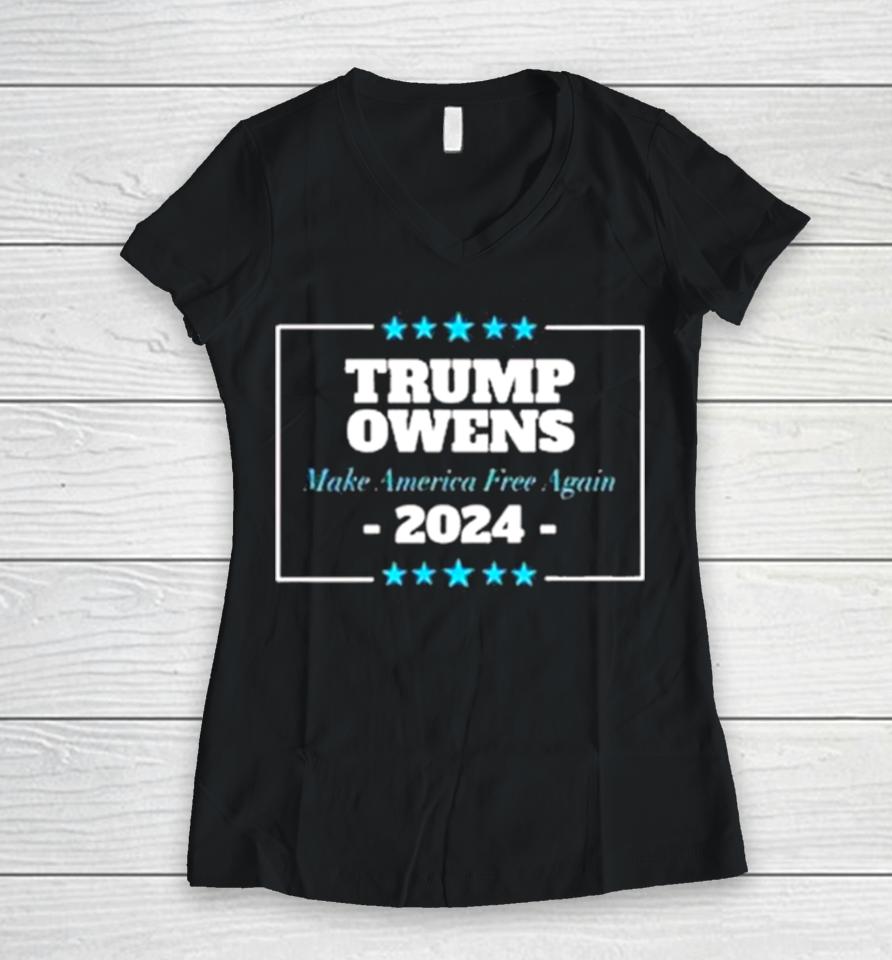 Trump Owens 2024 Make America Free Again Women V-Neck T-Shirt