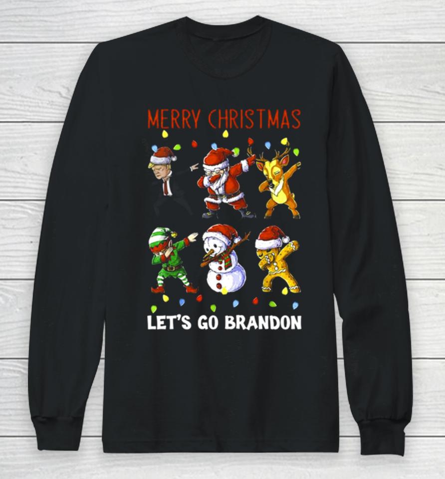 Trump Santa Reindeer Elf Dabbing Merry Christmas Let’s Go Brandon Long Sleeve T-Shirt