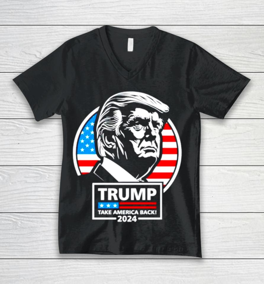 Trump Take America Back 24 Usa Flag Unisex V-Neck T-Shirt