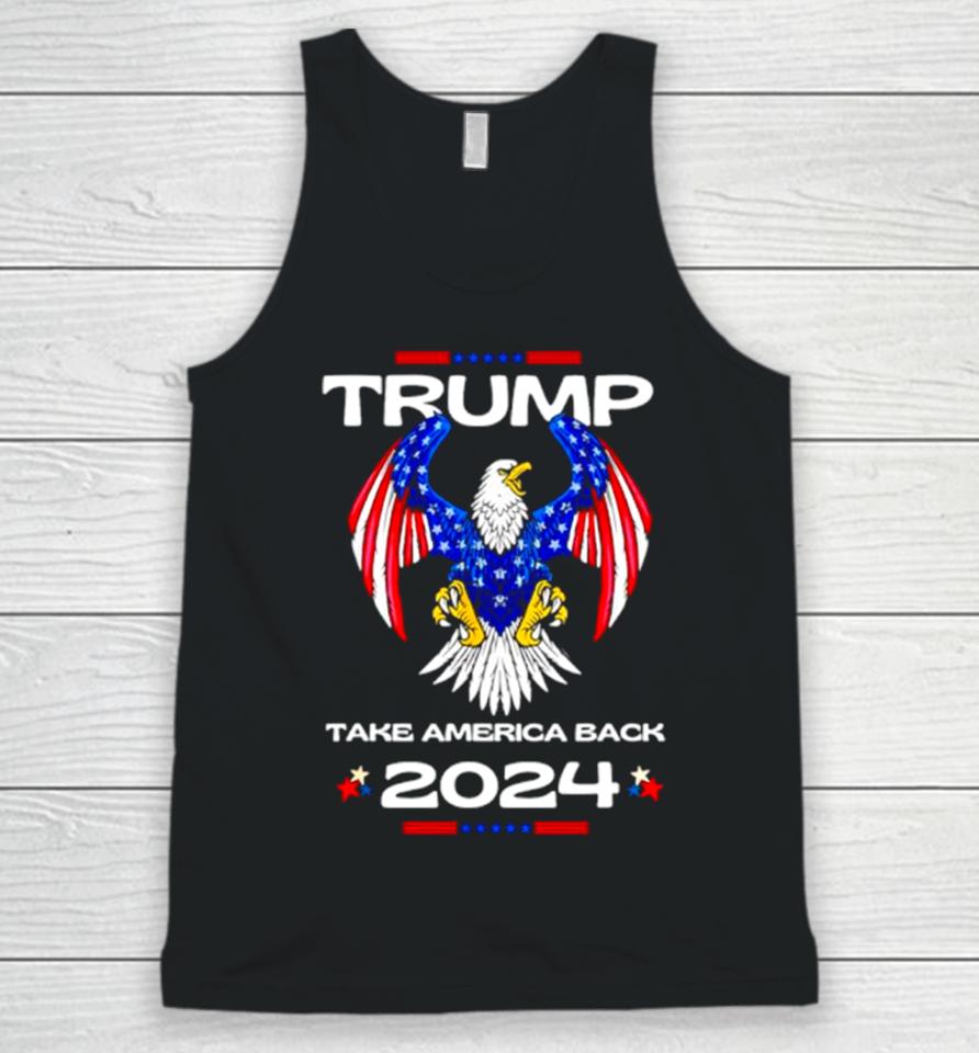 Trump Take America Back American Flag 2024 Unisex Tank Top