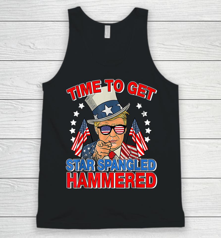 Trump Time To Get Star Spangled Hammered 4Th Of July Unisex Tank Top
